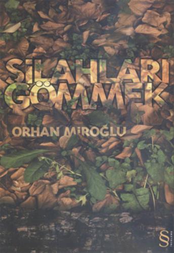 Silahları Gömmek