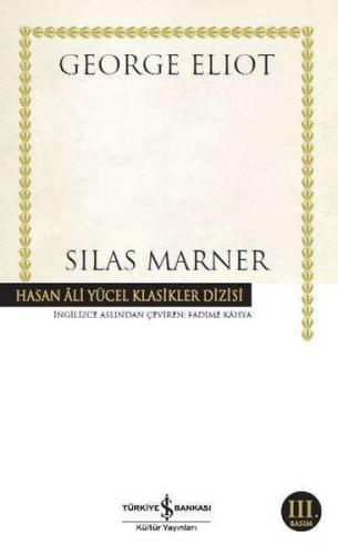 Silas Marner - Hasan Ali Yücel Klasikleri