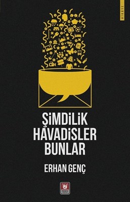 Şimdilik Havadisler Bunlar