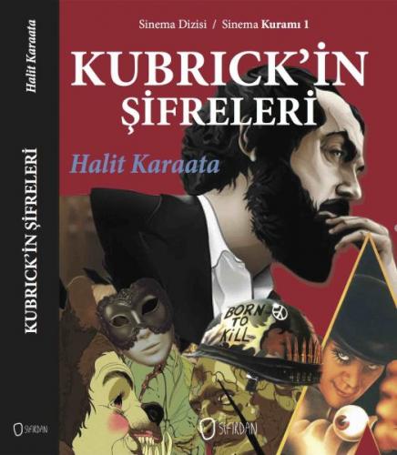 Sinema 1 - Kubrick'in Şifreleri