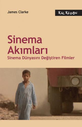 Sinema Akımları Sinema Dünyasını Değiştiren Filmler