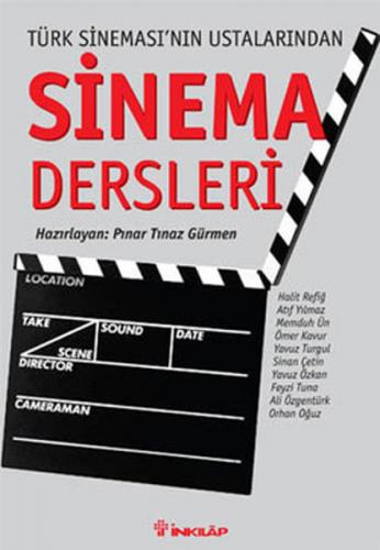 Sinema Dersleri Türk Sineması’nın Ustalarından