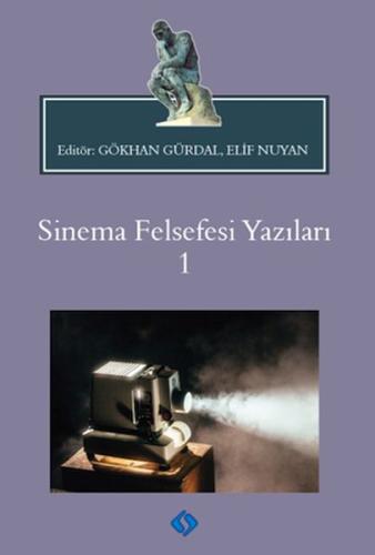 Sinema Felsefesi Yazıları 1