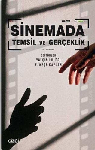 Sinemada Temsil ve Gerçeklik