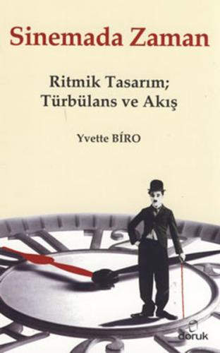 Sinemada Zaman Ritmik Tasarım; Türbülans ve Akış