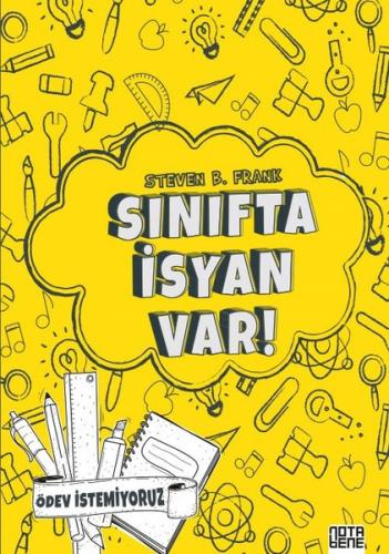 Sınıfta İsyan Var!-Ödev İstemiyoruz