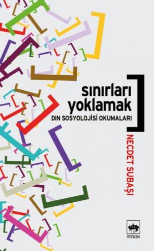 Sınırları Yoklamak / Din Sosyolojisi Okumaları