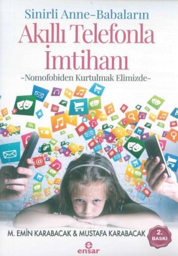 Sinirli Anne - Babaların Akıllı Telefonla İmtihanı