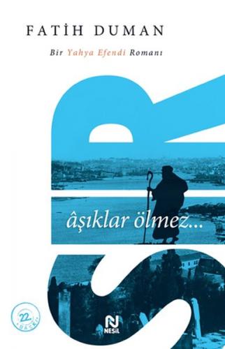 Sır Aşıklar ölmez