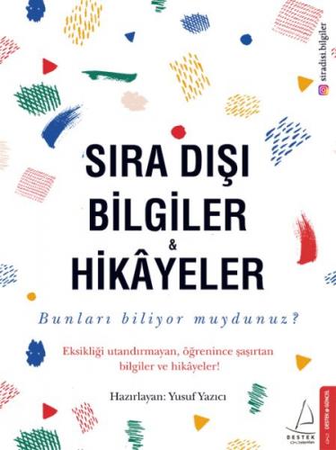 Sıra Dışı Bilgiler ve Hikayeler