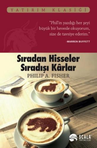 Sıradan Hisseler Sıradışı Karlar