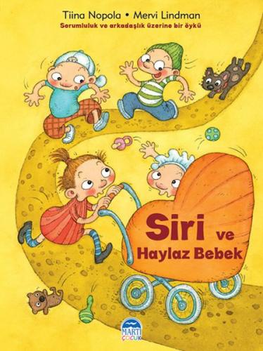 Siri ve Haylaz Bebek - Siri Serisi