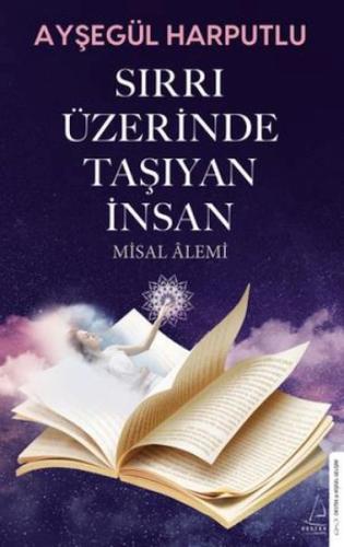 Sırrı Üzerinde Taşıyan İnsan