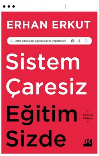 Sistem Çaresiz Eğitim Sizde