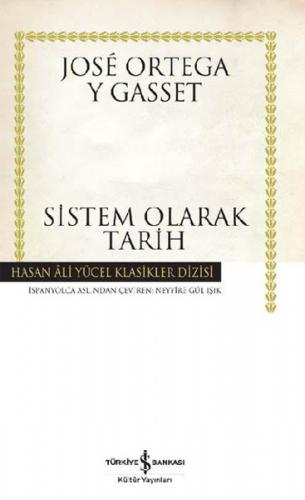 Sistem Olarak Tarih - Hasan Ali Yücel Klasikleri (Ciltli)