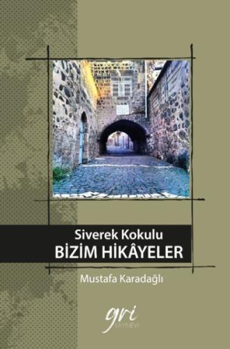 Siverek Kokulu Bizim Hikayeler