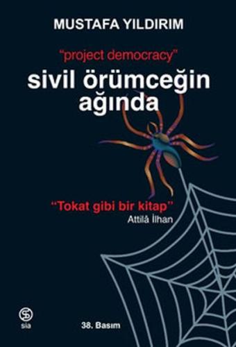 Sivil Örümceğin Ağında