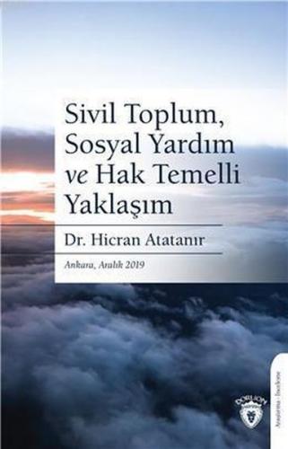 Sivil Toplum, Sosyal Yardım ve Hak Temelli Yaklaşım