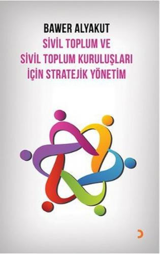 Sivil Toplum ve Sivil Toplum Kuruluşları İçin Stratejik Yönetim