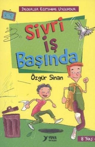 Sivri İş Başında