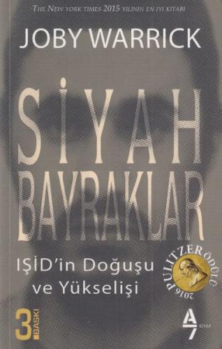 Siyah Bayraklar IŞİD' in Doğuşu ve Yükselişi