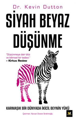 Siyah Beyaz Düşünme