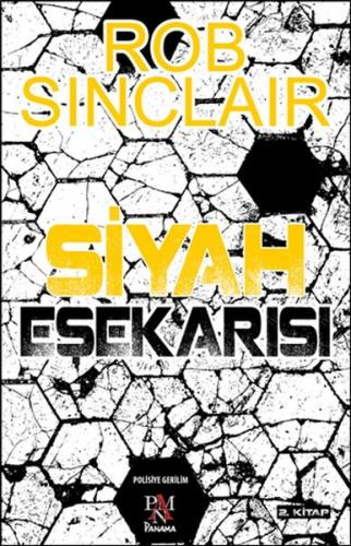 Siyah Eşekarısı 2. Kitap