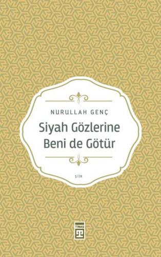 Siyah Gözlerine Beni De Götür