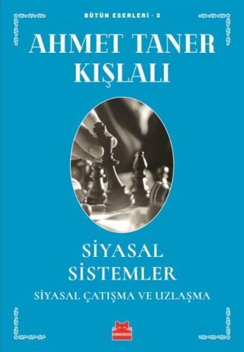 Siyasal Sistemler Siyasal Çatışma ve Uzlaşma