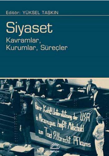 Siyaset Kavramlar, Kurumlar, Süreçler