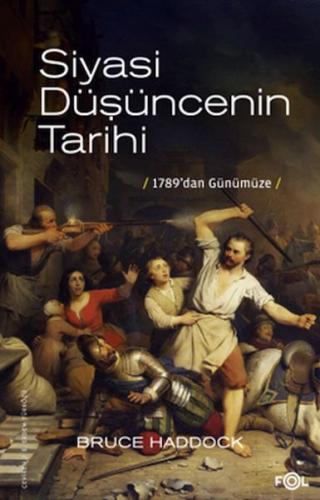 Siyasi Düşüncenin Tarihi –1789’dan günümüze–