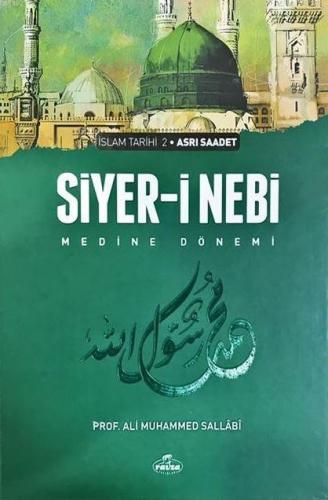 Siyer-i Nebi İslam Tarihi Asrı Saadet Dönemi (2 Cilt Takım) (Ciltli)