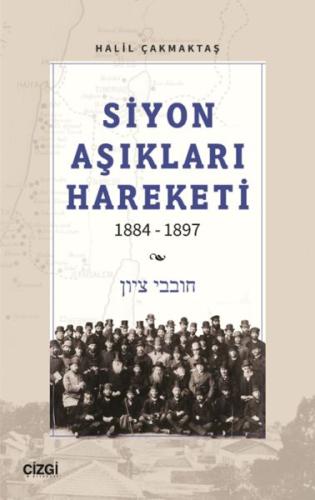 Siyon Aşıkları Hareketi 1884-1897