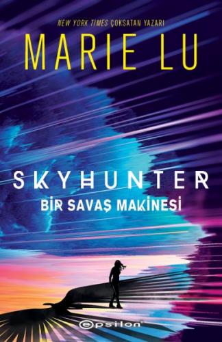 Skyhunter: Bir Savaş Makinesi