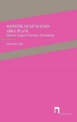 Sofistik Düşüncenin Arka Planı