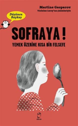 Sofraya - Düşünen Baykuş