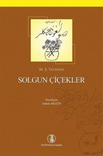 Solgun Çiçekler