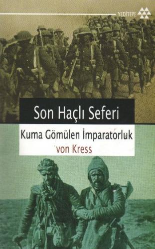 Son Haçlı Seferi - Kuma Gömülen İmparatorluk