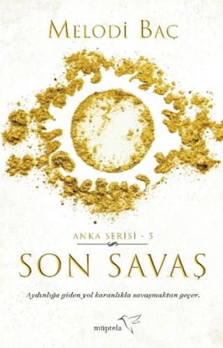 Son Savaş (Anka Serisi-5)