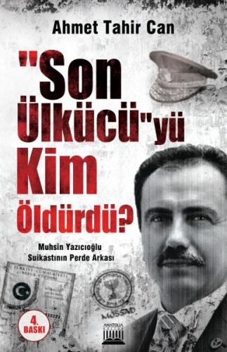 Son Ülkücü'yü Kim Öldürdü?