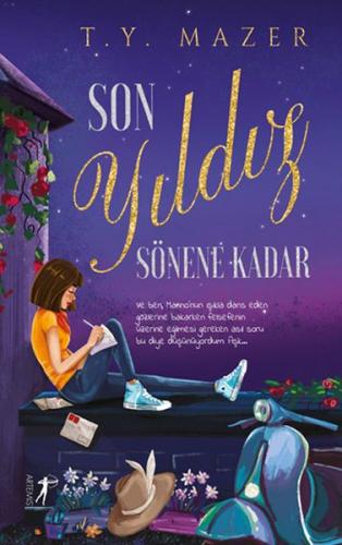 Son Yıldız Sönene Kadar - Ciltsiz