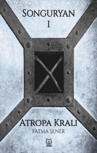 Songuryan 1: Atropa Kralı