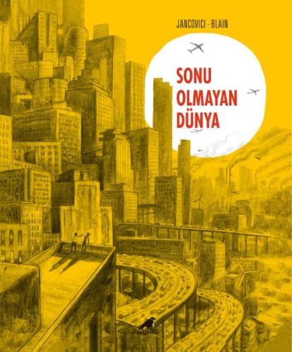 Sonu Olmayan Dünya