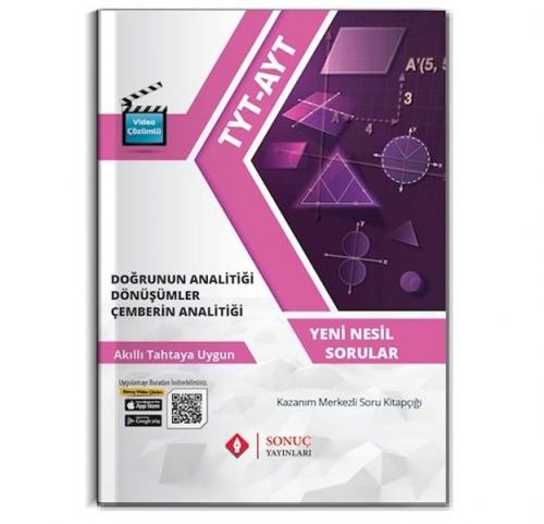 Sonuç TYT-AYT Doğrunun Analitiği Dönüşümler Çemberin Analitiği (Yeni)