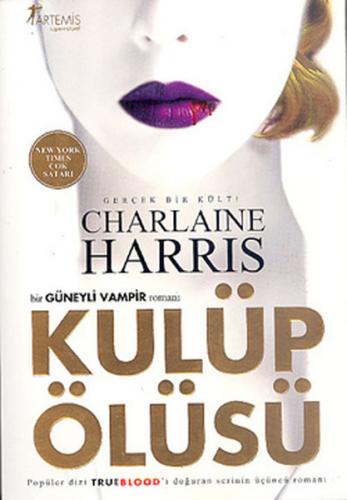 Sookie Stackhouse 03 Kulüp Ölüsü