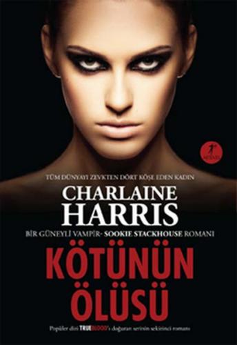 Sookie Stackhouse 08 Kötünün Ölüsü