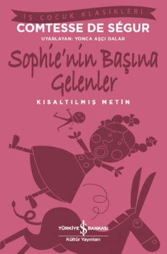 Sophie’nin Başına Gelenler (Kısaltılmış Metin)