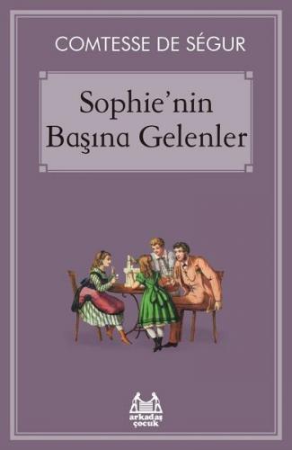 Sophie’nin Başına Gelenler