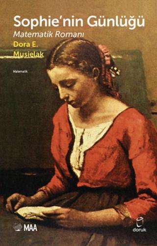 Sophie’nin Günlüğü : Matematik Romanı