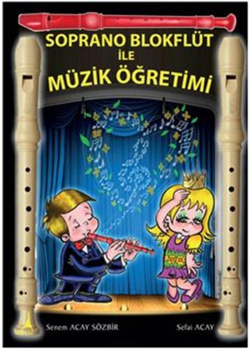 Soprano Blokflüt İle Müzik Öğretimi